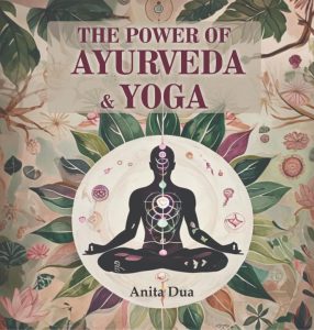 Where Ayurveda Meets Yoga: A Journey Back to Natural Well-Being